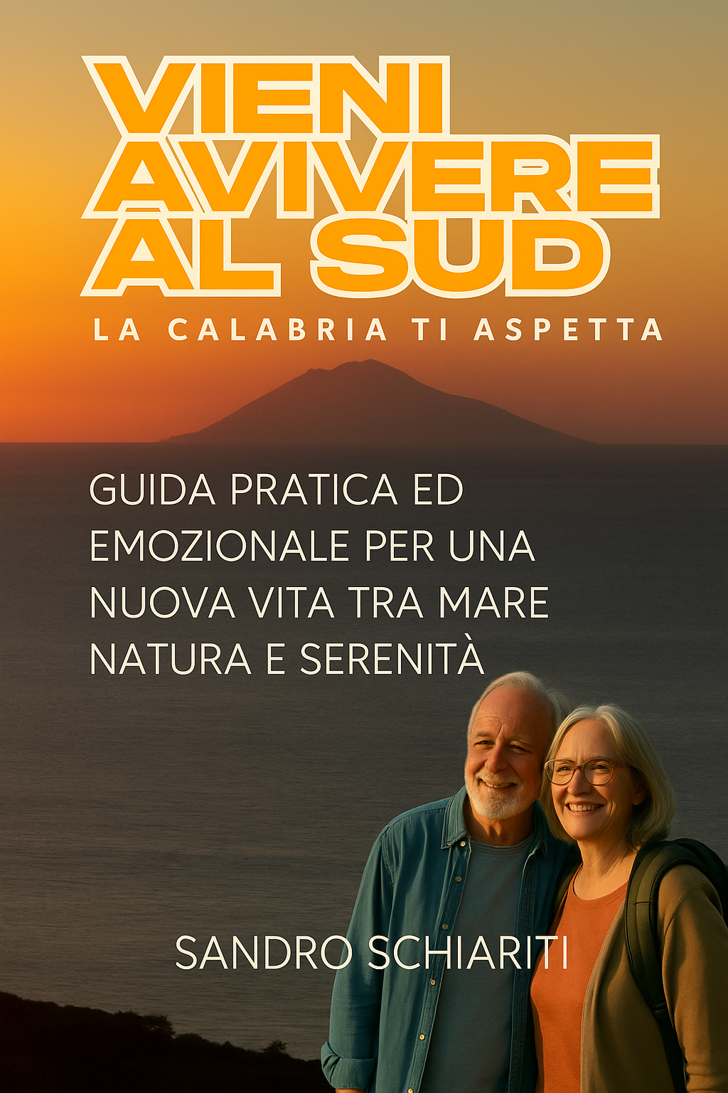 VIENI A VIVERE AL SUD - La Calabria ti aspetta